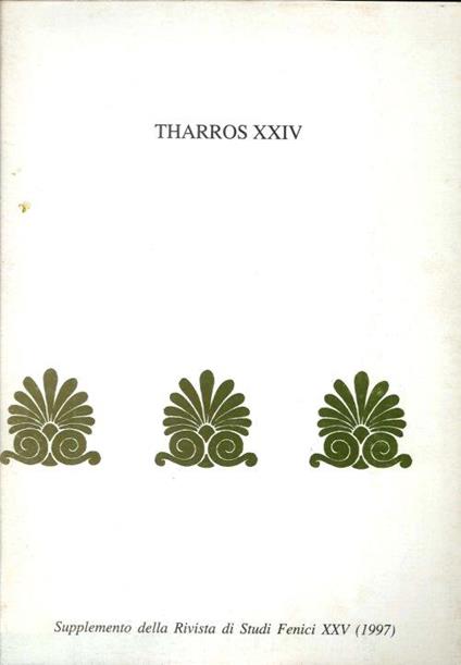 Supplemento della "Rivista di Studi Fenici" XXV. Tharros XXIV - copertina