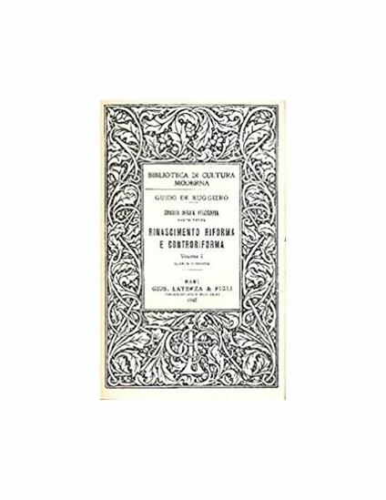 Rinascimento riforma controriforma - Guido De Ruggiero - copertina