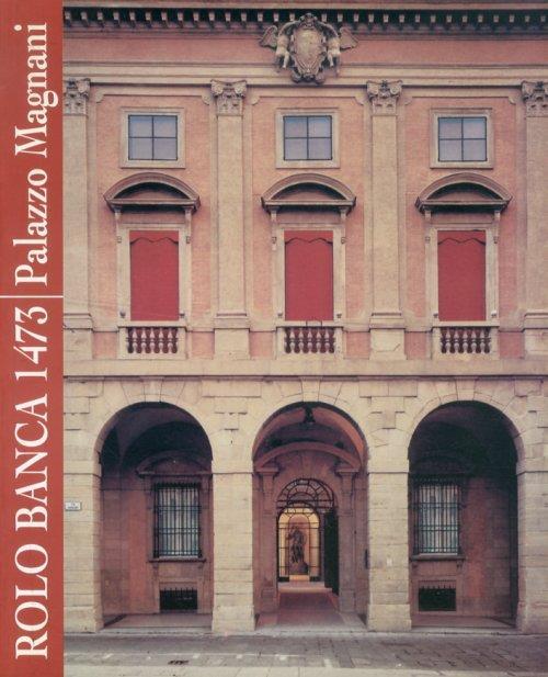 Rolo Banca 1473. Palazzo Magnani - copertina