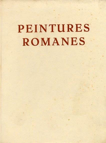 Peintures Romanes des eglises de France - Henri Focillon - copertina