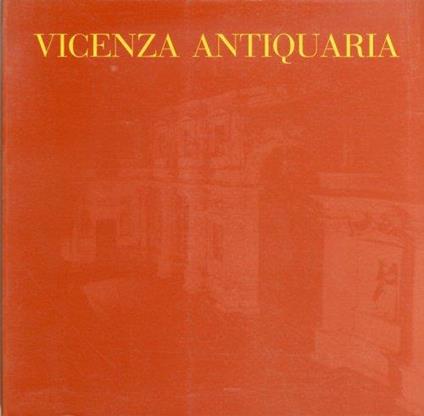 Vicenza Antiquaria. I Salone dell'Antiquariato e del Libro Antico. 1996 - copertina
