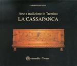 Arte e Tradizione in Trentino. La Cassapanca