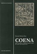 Coena. Delle Virtù delle Erbe e quella Parte dell'Arte Medica che Consiste nella Regola del Vitto