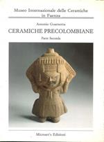 Ceramiche Precolombiane. Parte Seconda