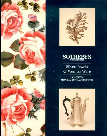 Silver, Jewels and Wemyss Ware. London 28 August 1995 - copertina