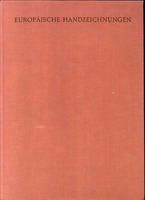 Europäische Handzeichnungen Aus Fünf Jahrhunderten - Bernhard Degenhart - copertina