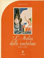L' Italia delle cartoline 1919-1945