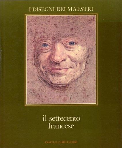Il settecento francese - Roseline Bacou - copertina