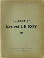 Collection Ernest le Roy. Catalogue des Tableaux Modernes. Aquarelles & Dessins