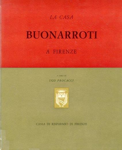 La Casa Buonarroti a Firenze - copertina