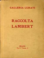 Catalogo della Vendita all'Asta della Raccolta A. Lambert