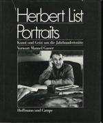 Herbert List Portraits. Kunst und Geist um die Jahrhundertmitte Vorwort Manuel Gasser