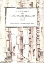 Bibliografia del Libro d'Arte Italiano. Vol. 2. 1952-1962. [2 Tomi]
