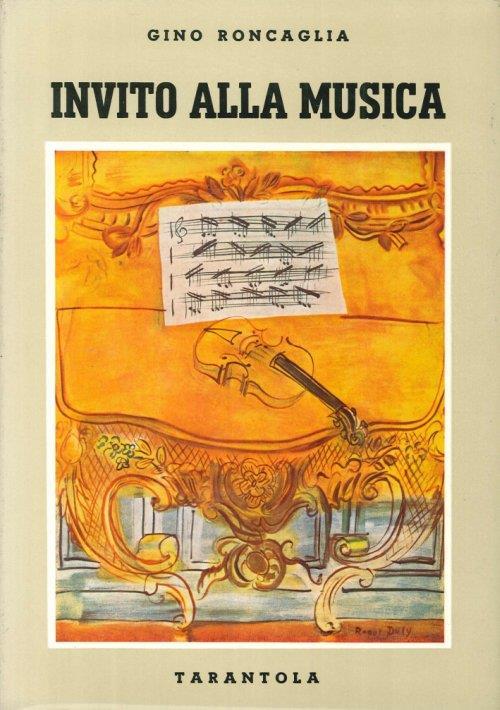 Invito alla Musica - Gino Roncaglia - copertina