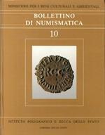 Bollettino di Numismatica. 10/1988 Gennaio-Aprile Anno VI Serie I