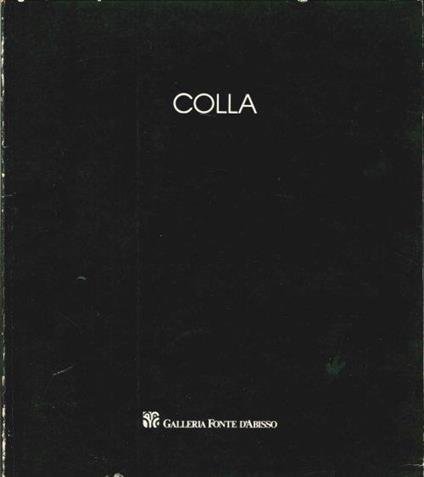 Ettore Colla 1896-1968. Progetto Manufatto - copertina