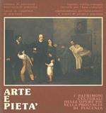 Arte e pietà. I patrimoni culturali delle Opere Pie nella provincia di Piacenza