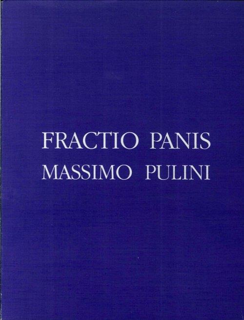 Fractio Panis. Massimo Pulini - copertina