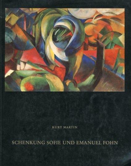 Schenkung Sofie Und Emanuel Fohn - Kurt Martin - copertina