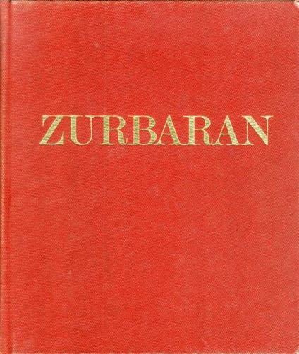 Zurbaran 1598-1664 - copertina