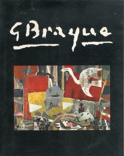Braque: The Great Years - Douglas Cooper - copertina