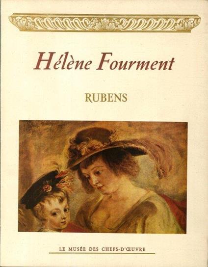 Hélène Fourment- Rubens - Jacqueline Bouchot-Saupique - copertina