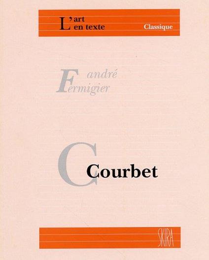 Courbet - André Fermigier - copertina