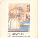Gentilini. Dipinti, Disegni e Sculture 1927-1980