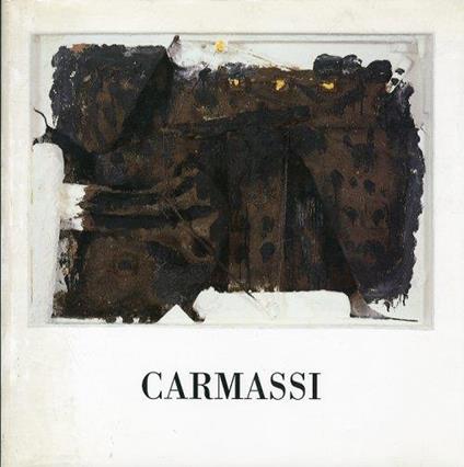 Carmassi. Dipinti e collages - copertina