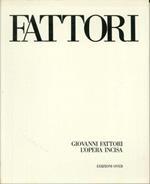 Giovanni Fattori. L'opera incisa