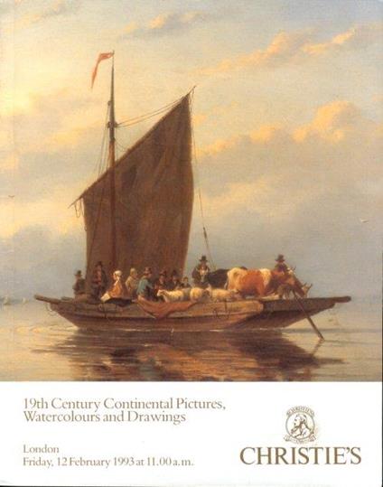19th Century Continental Pictures, Watercolours and Drawings. 12 February 1993 - copertina