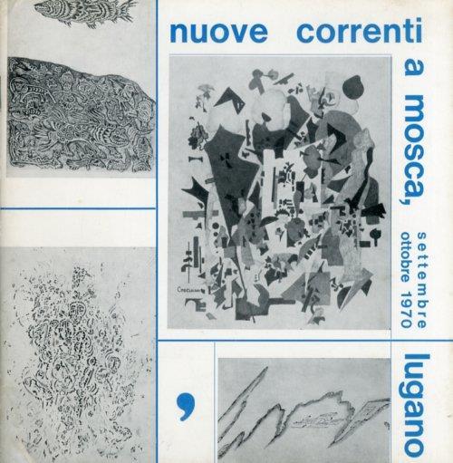 Nuove correnti a Mosca. Rassegna di 58 artisti della giovane avanguardia - copertina