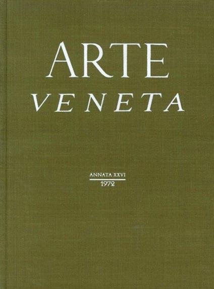 Arte Veneta. Rivista di Storia dell'Arte. 26 - copertina