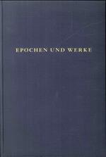 Epochen Und Werke. Gesammelte Schriften Zur Kunstgeschichte. Erster Band