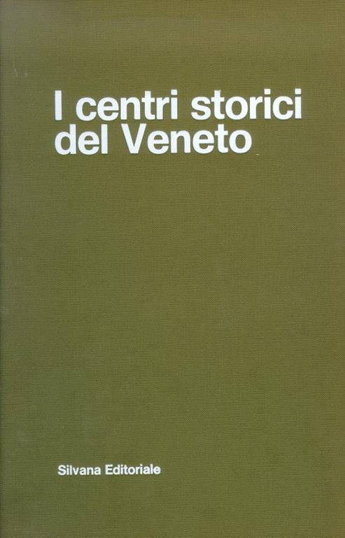 I centri storici del Veneto. 1 - copertina