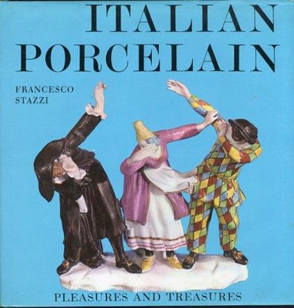 Italian Porcelain - Francesco Stazzi - copertina