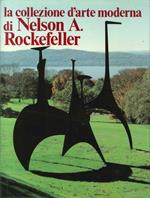 La collezione d'arte moderna di Nelson A. Rockefeller