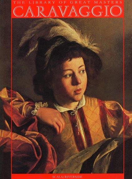 Caravaggio. [English Ed.] - Giorgio Bonsanti - copertina