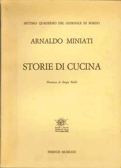 Storie di Cucina. Testo+Tavole - Arnaldo Miniati - copertina
