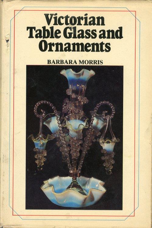 Victorian Table Glass & Ornaments - copertina