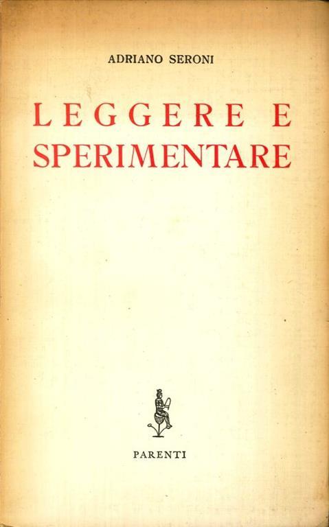 Leggere e Sperimentare - Adriano Seroni - copertina