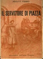 Il Servitore di Piazza