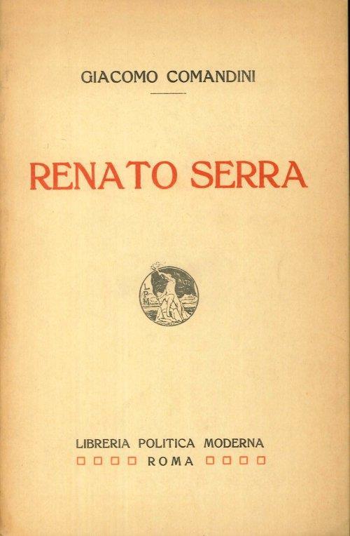 Renato Serra - Giacomo Comandini - copertina