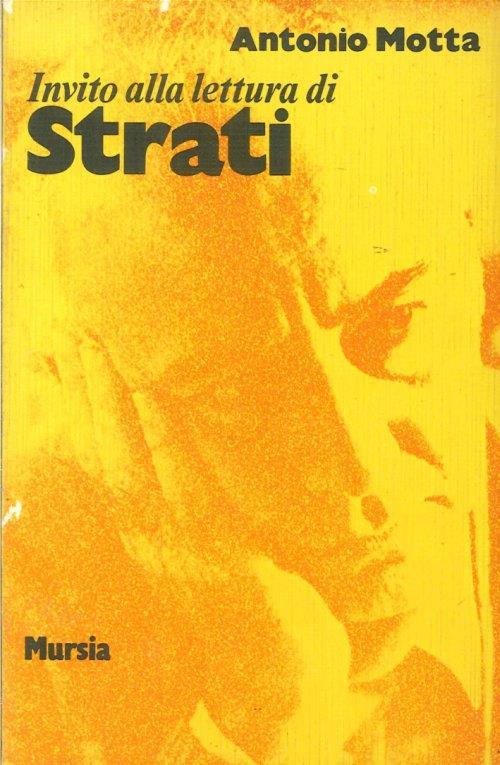 Invito alla lettura di Strati - Antonio Motta - copertina
