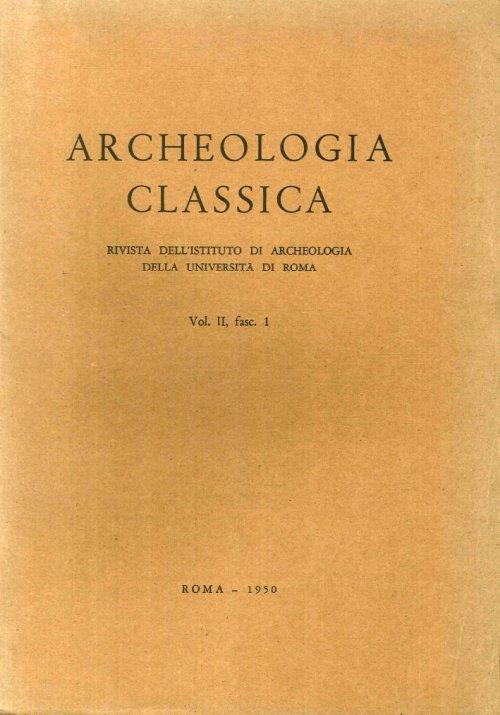 Archeologia Classica. 1950. Vol. 2. Fasc.1-2 - copertina