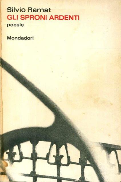 Gli Sproni Ardenti - Silvio Ramat - copertina