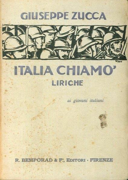 Italia Chiamo'. Liriche. Ai Giovani Italiani - Giuseppe Zucca - copertina