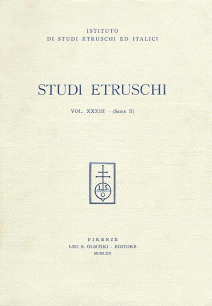 Studi Etruschi. Vol. 33 (Serie II) - copertina