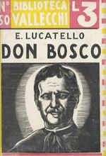 Don Bosco. Introduzione di Piero Bargellini