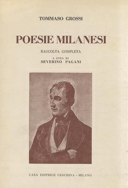 Poesie milanesi. Raccolta completa a cura di Severino Pagani - Tommaso Grossi - copertina